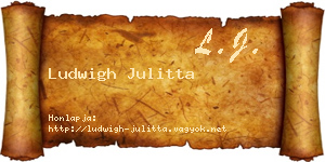 Ludwigh Julitta névjegykártya